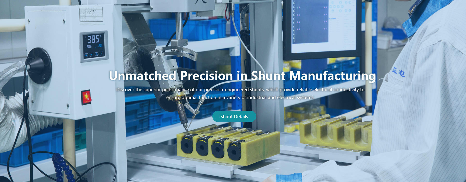 Unmatched Precision in Shunt Manufacturing